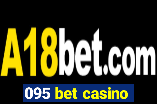 095 bet casino